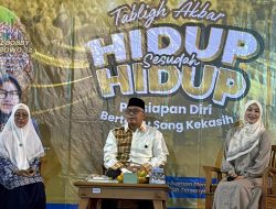 Tabligh Akbar “Hidup Sesudah Hidup” Ajak Umat Bersiap Bertemu Sang Kekasih & Gaungkan Gerakan ‘Hijrah Kualitas’