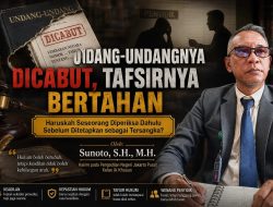 Haruskah Seseorang Diperiksa Dahulu Sebelum Ditetapkan sebagai Tersangka?