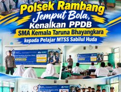 Polsek Rambang Jemput Bola, Kenalkan PPDB SMA Kemala Taruna Bhayangkara kepada Pelajar MTSS Sabilul Huda